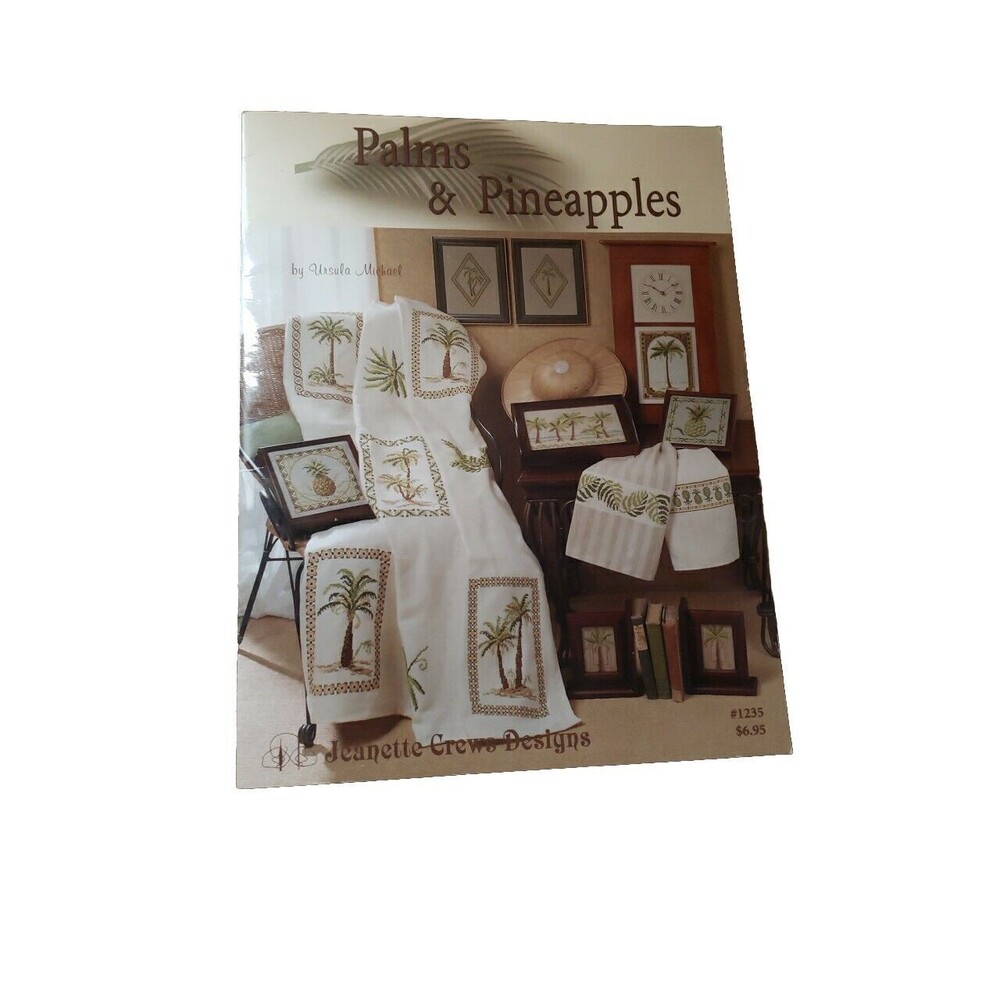 JEANETTE CREWS DESIGNS  PALMS & PINEAPPLES Counted Cross Stitch Booklet #1235
